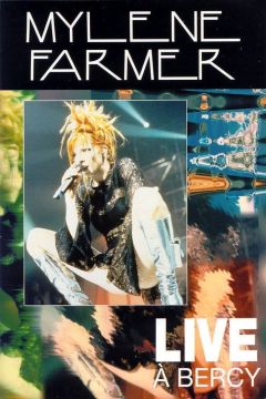 Фильм Mylène Farmer: Live à Bercy (1997)