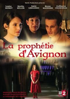 Сериал Авиньонское пророчество (2007)