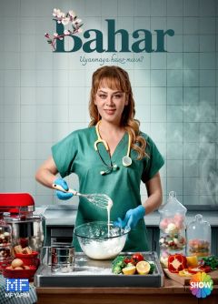 Сериал Бахар (2024)